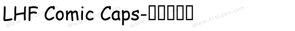 LHF Comic Caps字体转换